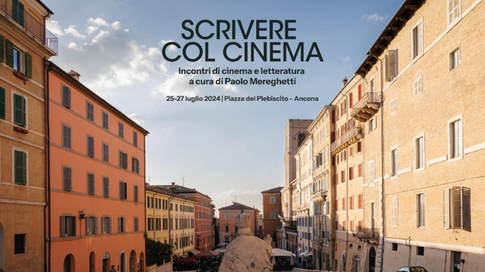 Ad Ancona Scrivere col cinema. Incontri di cinema e letteratura